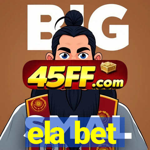 ela bet